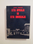 Jernej Primožič: Leta upanja in leta umiranja