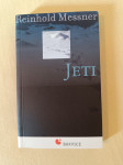 JETI : Resničnost in legenda (Reinhold Messner)
