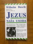 Jezus naša usoda - Wilhelm Busch