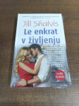 JILL SHALVIS LE ENKRAT V ŽIVLJENJU ZAPAKIRANA