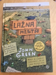 John Green: Lažna mesta