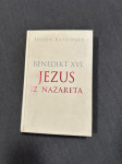Joseph Ratzinger: Benedikt XVI. Jezus iz Nazareta