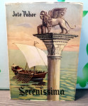 Jože Pahor - Serenissima -1954. Poštnina vključena.