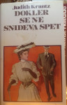 Judith Krantz-Dokler se ne snideva spet,Založba Drava Celovec 1990