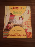 Do jutri je še daleč - Podgoršek