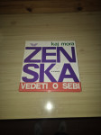 kaj mora ženska vedeti o sebi