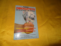 KAKO OBOGATETI NE DA BI ZADELI NA LOTERIJI. KEITH SCHREITER  1999