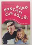Kako postati čim boljši? Barbara A. Lewis