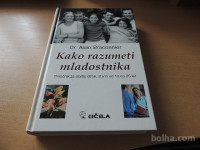 KAKO RAZUMETI MLADOSTNIKA A. BRACONNIER UČILA INT. 2001