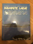 Kamnite ladje Jadrana