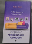 NA KAVČU V SVETOVALNICI ... - Melita Kuhar Iskreno o družinskih odnosi