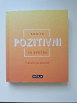 Knjiga Bodite pozitivni in srečni