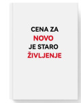 Knjiga Cena za novo je staro življenje