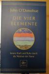 knjiga: Die Vier Elemente, John O'Donohue, 147 strani, jezik: nemščina