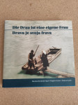 Knjiga Drava je svoja frava
