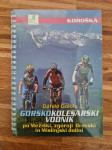 Knjiga Gorsko kolesarski vodnik - Koroška