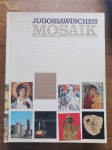 Knjiga o Jugoslaviji v nemškem jeziku Jugoslawisches mosaik