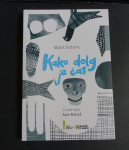 Knjiga KAKO DOLG JE ČAS, Mate Dolenc