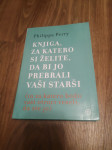 Knjiga, za katero si želite, da bi jo prebrali vaši starši - Perry