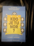 Knjiga Kdo je tu nor?