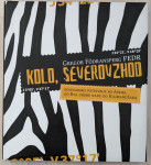 Knjiga KOLO, SEVEROVZHOD, Gregor Fodransperg Fedr 2006