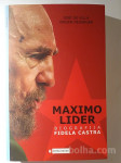 KNJIGA MAXIMO LIDER BIOGRAFIJA FIDELA CASTRA