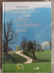 knjiga Moje najljubše poti Ž. Kozinc