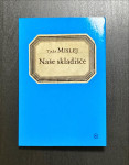 KNJIGA: NAŠE SKLADIŠČE