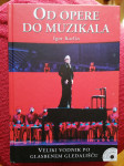 Knjiga od opere do muzikala