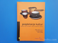 Knjiga PREPLETANJE KULTUR PREPLITANJE KULTURA