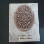 Knjiga REZLJANA VRATA NA SLOVENSKEM, Vladimir Silič