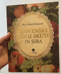 Knjiga Slovenske jedi iz skute in sira po s. Feliciti Kalinšek
