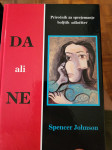 Knjiga: Spencer Johnson, Da ali ne - priročnik ...