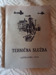 Knjiga - Tehnična služba iz leta 1951.