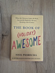Knjiga The Book of (Holiday) Awesome (Neil Pasricha)