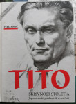 Knjiga Tito skrivnost stoletja (Pero Simić)