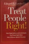 knjiga: Treat People Right, 261 str, Edward E. Lawler III