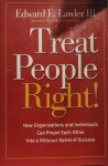 knjiga: Treat People Right, 261 str, Edward E. Lawler III