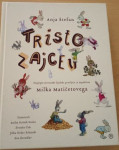 knjiga Tristo zajcev nova
