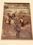Knjiga Zbirka orožja na ptujskem gradu