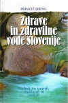 Knjiga Zdrave in zdravilne vode Slovenije - KUPIM