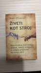 Knjiga Živeti kot stroj