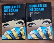 Knjigi DOKLER SE NE ZDANI, Han Suyin, 1. in 2. del