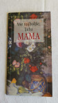 Knjižica Vse najboljše, ljuba mama, 1997, naprodaj