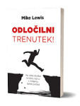 ODLOČILNI TRENUTEK, Mike Lewis
