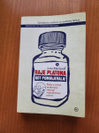 RAJE PLATONA KOT POMIRJEVALA (Lou Marinoff)