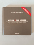 KOVČEK : DER KOFFER (Gerhard Pilgram, Emil Krištof)
