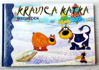 KRAVICA KATKA - MEDVEDEK
