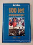 Kronika 100 let olimpijskih iger : 1896-1996