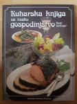 Kuharska knjiga za vsako gospodinjstvo-Rosa Karlinger Ptt častim :)